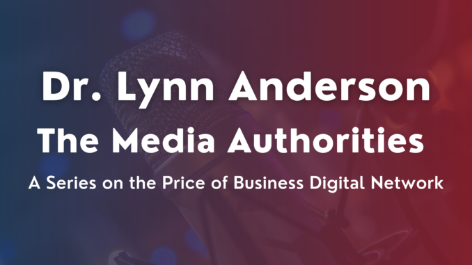Dr. Lynn Anderson -- The Media Authorities